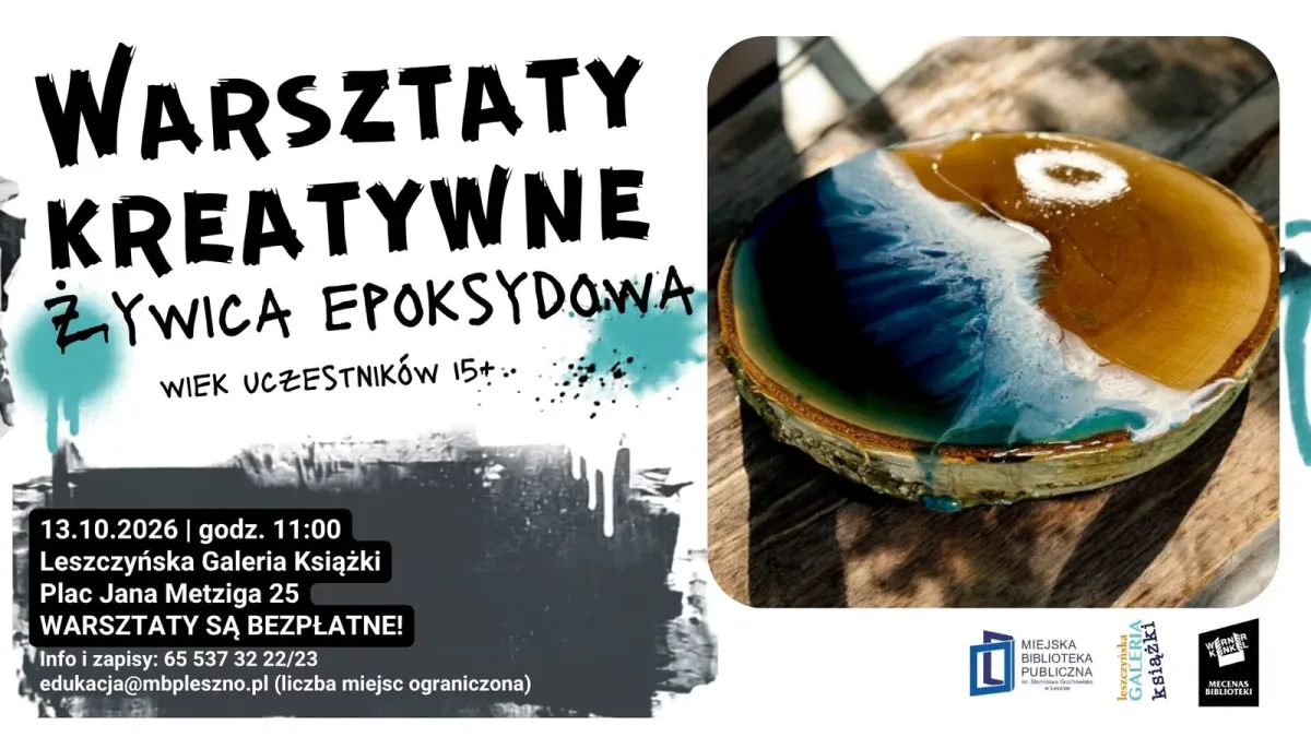 Żywica epoksydowa. Warsztaty kreatywne 15+