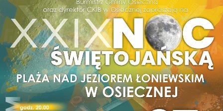 XXIX Noc Świętojańska w Osiecznej
