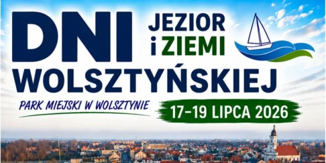 DNI JEZIOR I ZIEMI WOLSZTYŃSKIEJ 2026