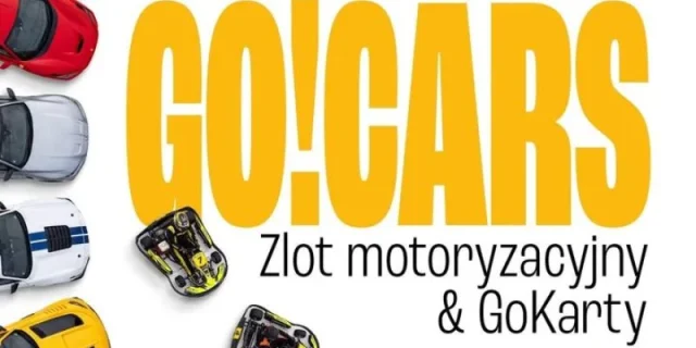 GO!CARS – Zlot Motoryzacyjny & GoKarty