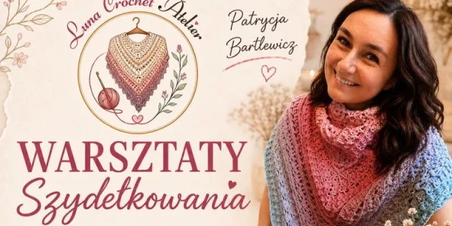 Warsztaty szydełkowania dla początkujących