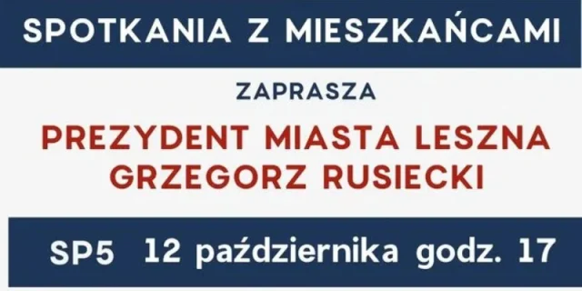 Spotkanie Prezydenta Leszna z Mieszkańcami w SP59
